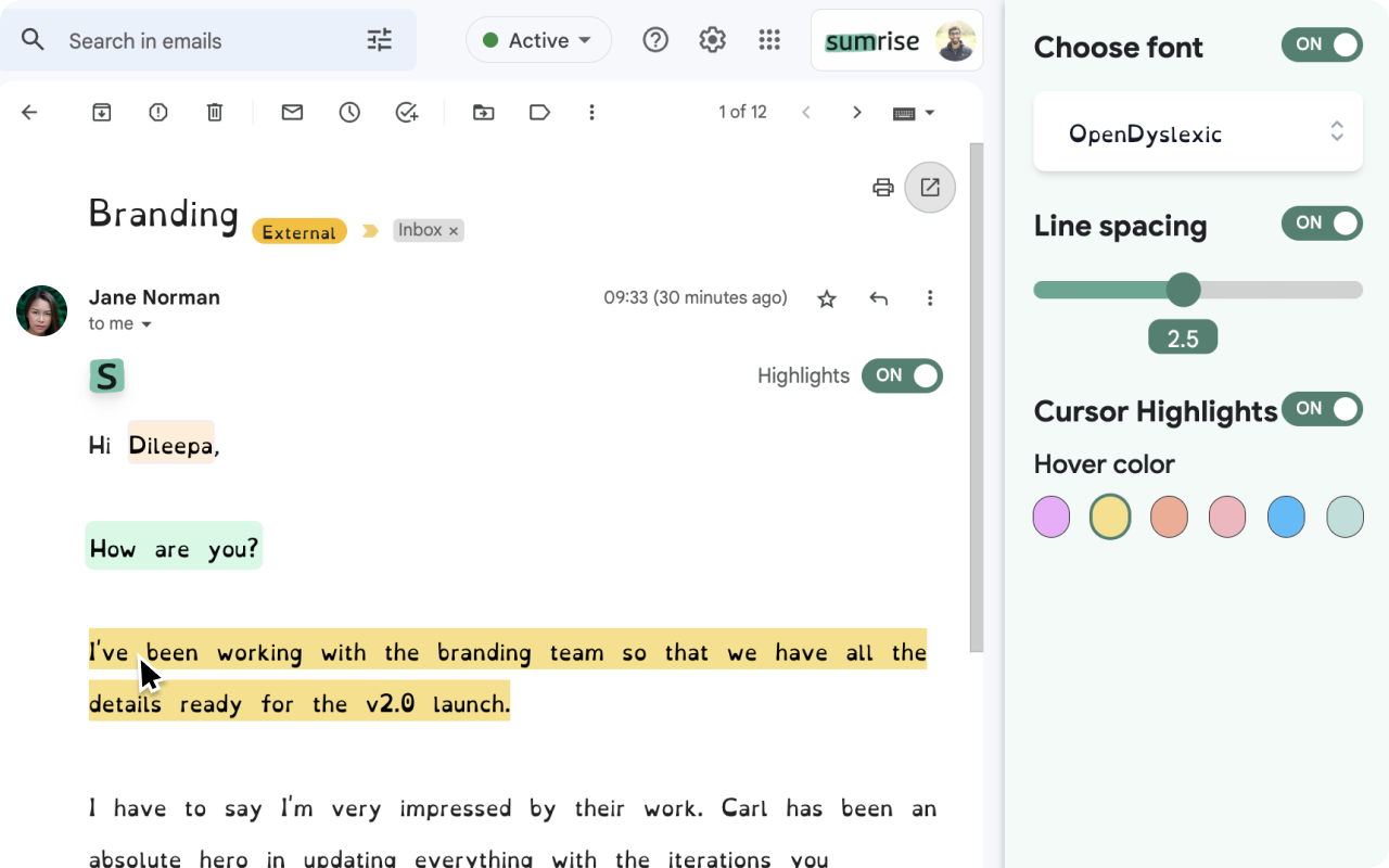 Screenshot of a demo email open in Gmail, shown in the OpenDyslexic font with wide line spacing. The greeting is highlighted and the sentence under the cursor is highlighted in yellow. A side panel has settings for font, line spacing and cursor highlight colour.